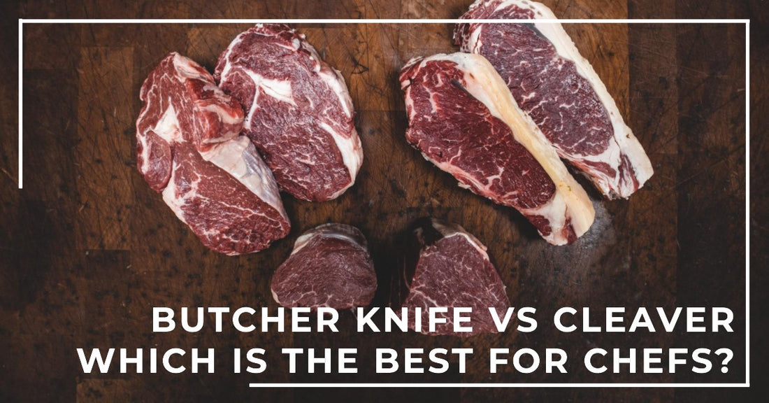 Butcher knife vs Cleaver Which is the Best for Chefs